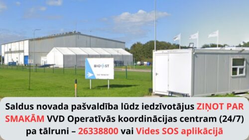 Saldus Novada Pašvaldība Lūdz Iedzīvotājus Ziņot Par Smakām Vvd Operatīvās Koordinācijas Centram (247) Pa Tālruni – 26338800.